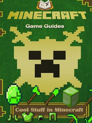 cover image of Cool Stuff in Minecraft Guide FULL
